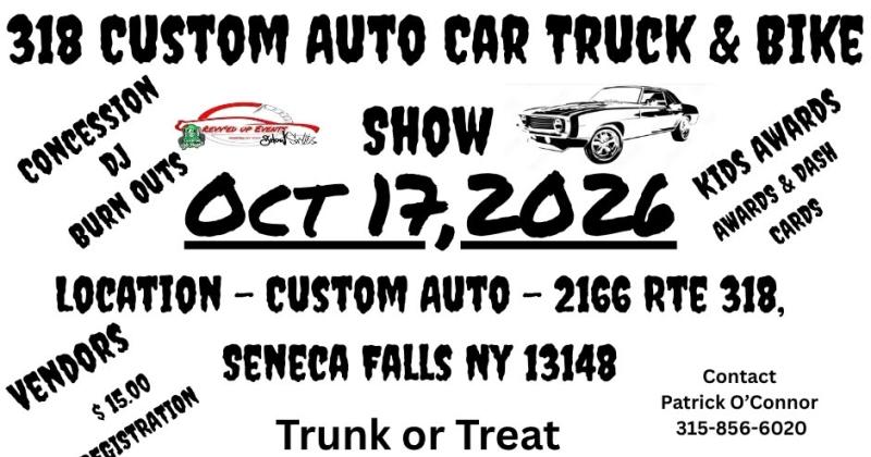 318 Custom Auto Car Truck & Bike Show & Trunk Or Treat